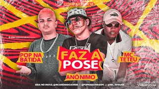 MC TETEU, MC ANÔNIMO, POP NA BATIDA - FAZ A POSE