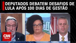 Dois Lados: deputados debatem os desafios de Lula depois dos 100 dias de gestão | LIVE CNN