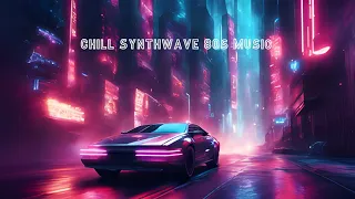 Chill Synthwave / 80s Music Mix #relax #chill #lofi #synthwave