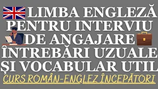 🇬🇧👩‍🏫👔INTERVIU DE ANGAJARE ÎN ENGLEZĂ: 23 ÎNTREBĂRI, VOCABULAR UTIL. ENGLEZA PENTRU AFACERI #engleza