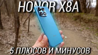 ТОП 5 плюсов и минусов Honor X8a / Не покупай пока не посмотришь обзор Honor X8a