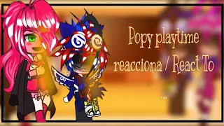 Poppy Playtime React To WONDERLAND Project Playtime And Tráiler // Gacha club // read description ✨