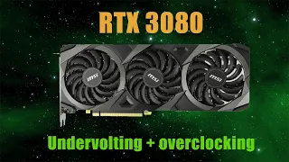 Rtx 3080 - Overclocking 2060MHz Gpu, 1300Mhz Vmem + Undervolting!