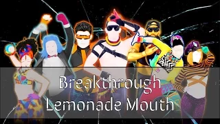 Just Dance: Lemonade Mouth - Breakthrough Mashup