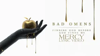 Bad Omens - Mercy (Lyric Video)