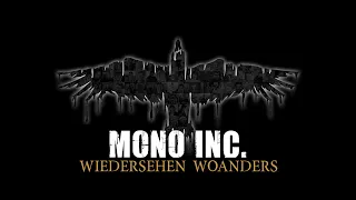 MONO INC. - Wiedersehen Woanders (Official Video)