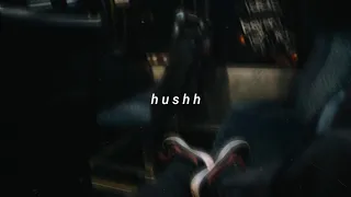 aviva- hushh // lyrics+slowed down