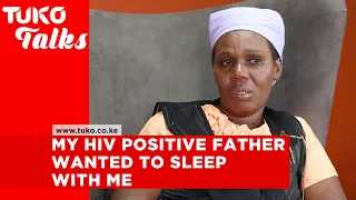 My mum died of HIV after dad infected her | Tuko TV