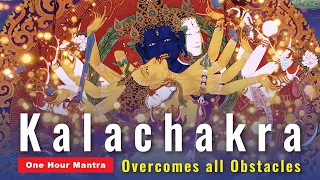 Kalachakra Sanskrit Mantra Chanted 1 Hour: Overcomes all Obstacles
