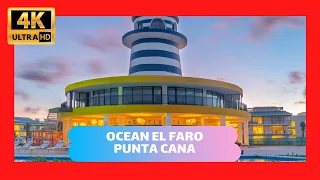 😀 Ocean el Faro Punta Cana 2023