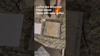 Coffee dye with stencils