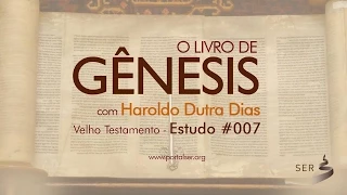 #007 - Velho Testamento: Livro Gênesis