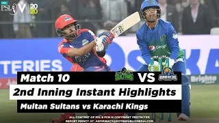 Multan Sultans vs Karachi Kings | 2nd Inning Highlights | Match 10 | 28 Feb 2020 | HBL PSL 2020