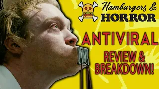 Antiviral (2012) Review & Breakdown!