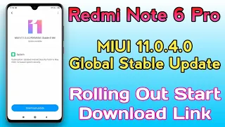 Redmi Note 6 Pro MIUI 11.0.4.0 Global Stable Update Rolling Out Start | Download Link