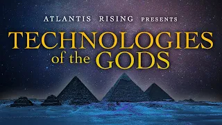 Technologies Of The Gods (1998) | Atlantis Rising | Full Movie