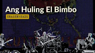 [ Ang Huling El Bimbo - Eraserheads.]  - Guitar Chords and Lyrics Play along.