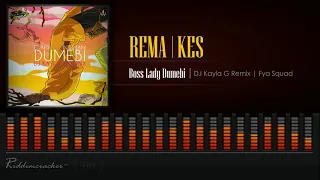 Rema & Kes - Boss Lady Dumebi (DJ Kayla G & Fyah Squad Remix [ Soca 2020] [HD]