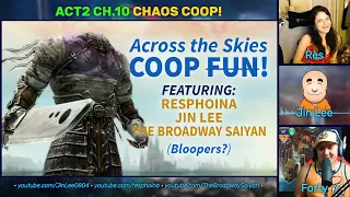 DFFOO GL CHAOS COOP #3 with resphoina & The Broadway Saiyan! (Act 2 Ch. 10)