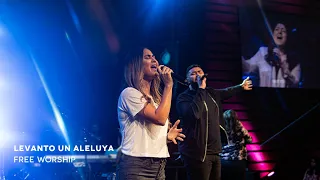 Levanto un Aleluya (Raise a Hallelujah) | FreeWorship