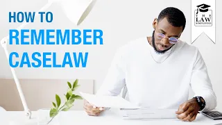 How To Remember Caselaw