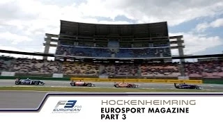 FIA F3 Eurosport Magazine -- Hockenheim -- Part 3