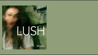 Lush(Mitski) Full album