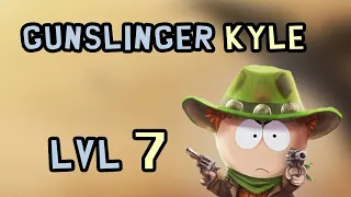 Gameplay Gunslinger Kyle Lvl 7 | South Park Phone Destroyer