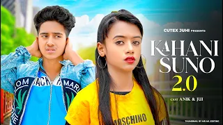 Kahani Suno 2.0 💫- Kaifi Khalil (Official Video) | Hai Tamanna Humen Tumhen Dulhan Banaye| Anik &jui