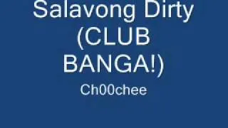 Ch00chee-Salavong Club Banga