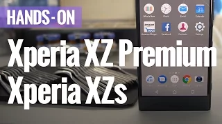 Sony Xperia XZs and XZ Premium hands-on