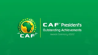Cerimônia de Premiação do Presidente da CAF 2022