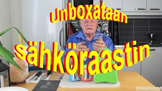 Unboxataan sähköraastin