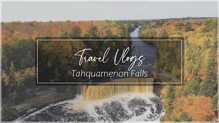 Travel Vlogs | Tahquamenon Falls State Park Upper Peninsula Peak Fall Colors