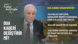 Dua kaderi değiştirir mi? - Nihat Hatipoğlu ile Kur'an ve Sünnet 315. Bölüm 8 Mayıs 2022