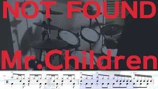 【12/8拍子】Mr.Children「NOT FOUND」全力で叩いてみた（譜面付き）ドラム耳コピ Drum Cover