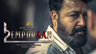 Lucifer 2 - EMPURAAN Official Announcement | Mohanlal | Prithviraj Sukumaran | Murali Gopi