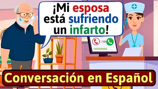 APRENDE ESPAÑOL: Llamada de emergencia | Conversaciones para aprender español - LEARN SPANISH