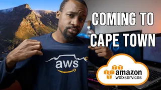 AWS Is Coming To Cape Town. Why Should You Care? | trying2adult