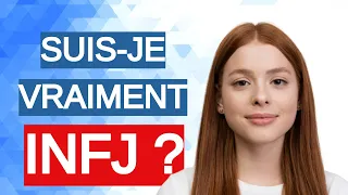 21 SIGNES que tu es INFJ, le type de personnalité le plus rare (MBTI)