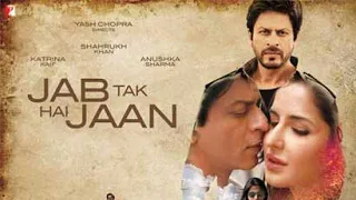 Jab Tak Hai Jaan Full Movie facts | Shah Rukh Khan | Katrina Kaif | Anushka Sharma