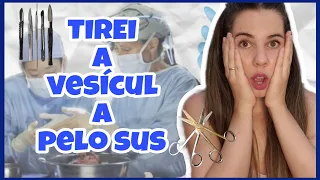 FIZ MINHA CIRURGIA DE VESICULA PELO SUS - RELATO DA MINHA CIRURGIA.