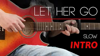 LET HER GO - Guitar intro lesson with tabs SLOW - Passenger