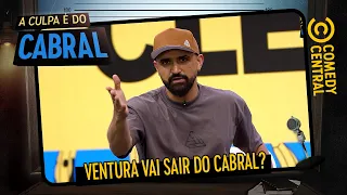 Thiago Ventura vai SAIR do programa? | A Culpa É Do Cabral