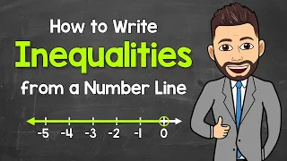 How to Write Inequalities from a Number Line | Math with Mr. J