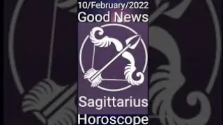 Today Sagittarius Horoscope 10/February/2022