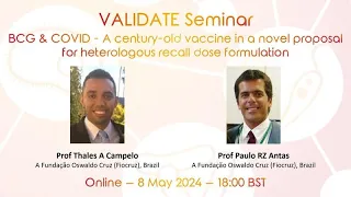 VALIDATE Seminar: BCG & COVID - A century-old vaccine in a novel proposal for heterologous recall d