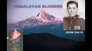 Himalayan blunder | John Dalvi
