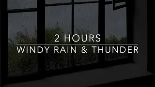 99% of you will fall asleep asmr- Windy Rain and Thunder on window - 2 hours rain sounds