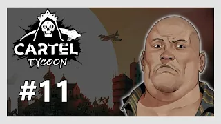 Cartel Tycoon #11 - The Hotel and a new lieutenant!